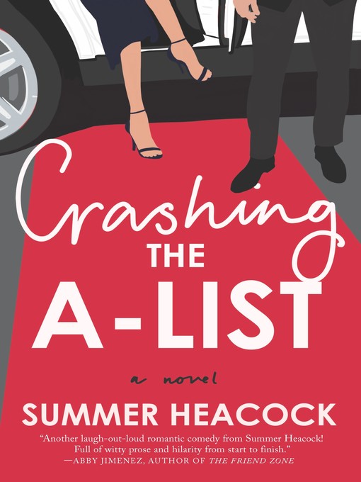 Title details for Crashing the A-List by Summer Heacock - Available